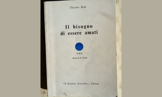 IL BISOGNO DI ESSERE AMATI